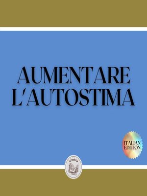 cover image of AUMENTARE L'AUTOSTIMA